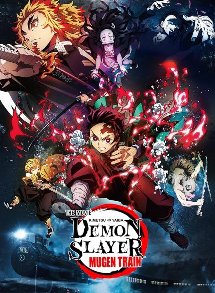 دانلود انیمه Demon Slayer: Kimetsu no Yaiba – The Movie: Mugen Train 2020 زیرنویس چسبیده و دوبله فارسی