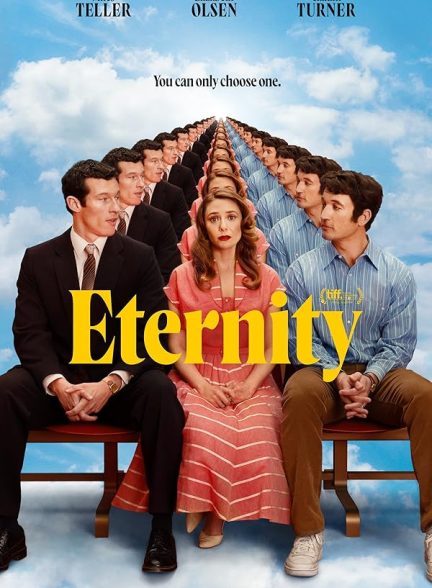 دانلود فیلم Eternity 2025 زیرنویس چسبیده و دوبله فارسی