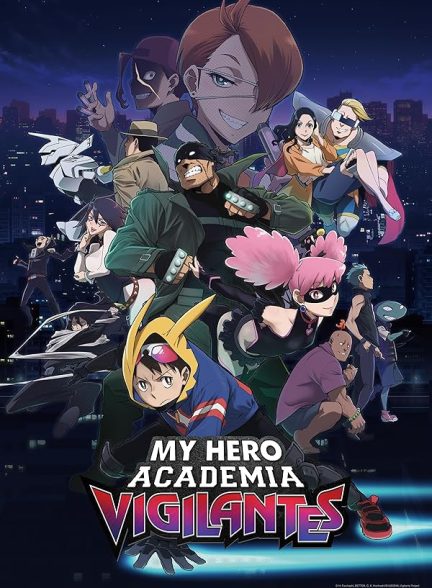 دانلود انیمه My Hero Academia: Vigilantes 2025 زیرنویس چسبیده