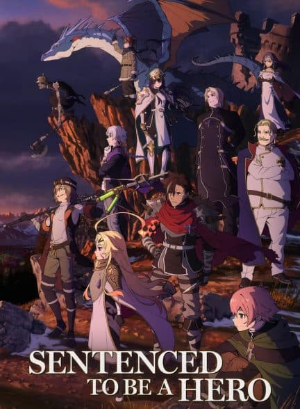دانلود انیمه Sentenced to Be a Hero 2026 زیرنویس چسبیده